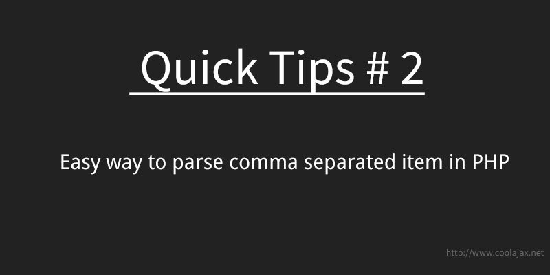Easy way to parse comma separated item in PHP