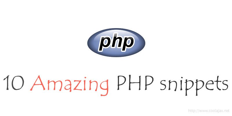 10 Amazing PHP snippets for your web application