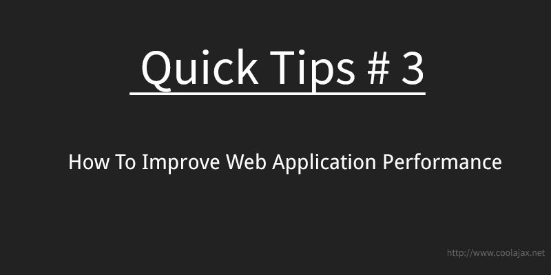 How To Improve Web Application Performance