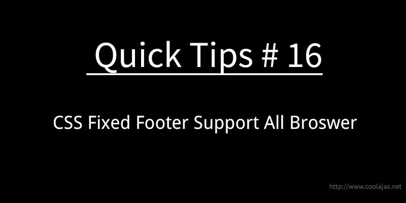 CSS Fixed Footer Support All Browser